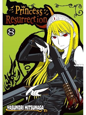 cover image of Princess Resurrection, Volume 8